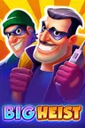 Big Heist pokie by 3 Oaks Gaming
